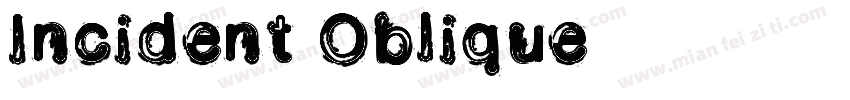 Incident Oblique字体转换